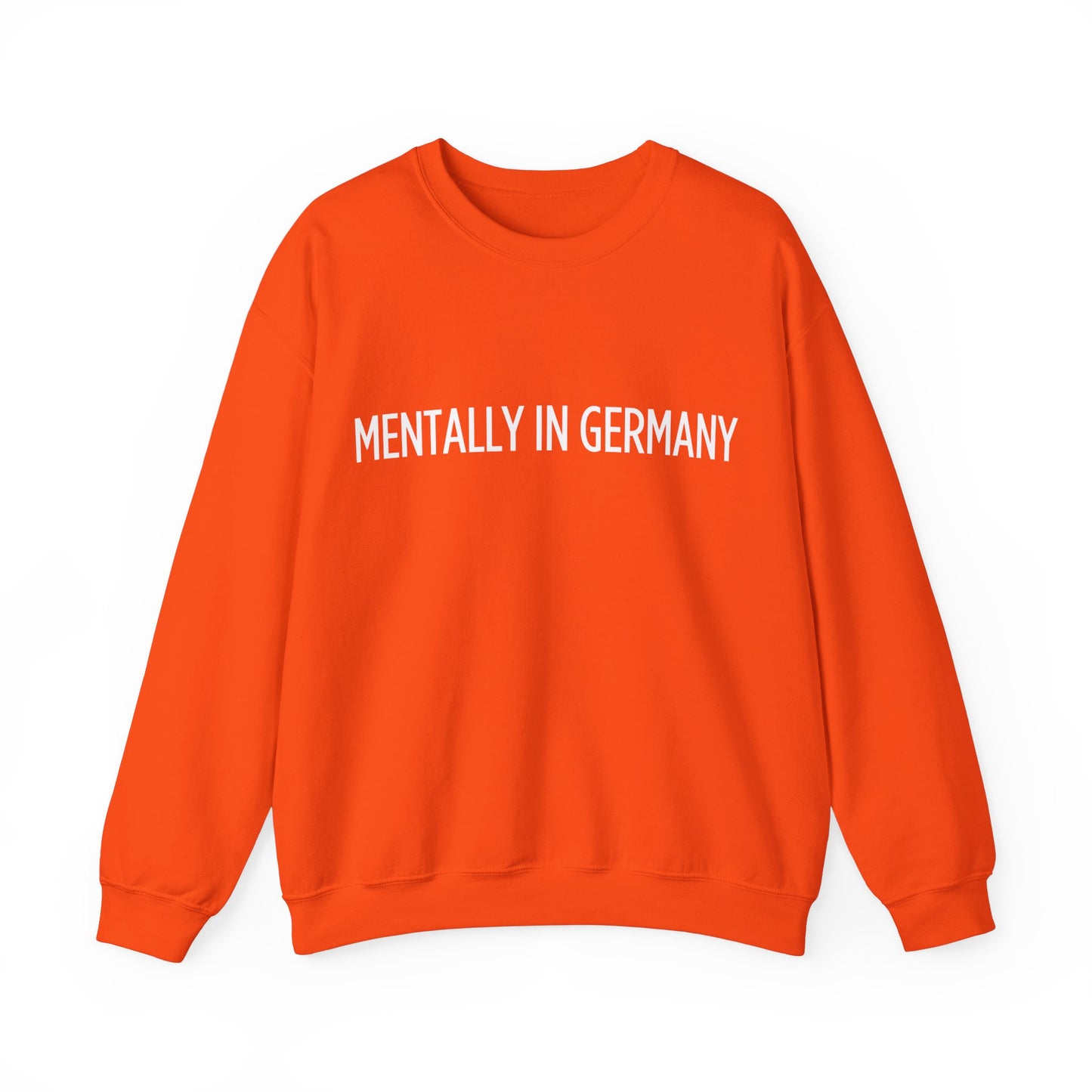 "Mentally in Germany" Embroidered Sweatshirt – Cozy German Style