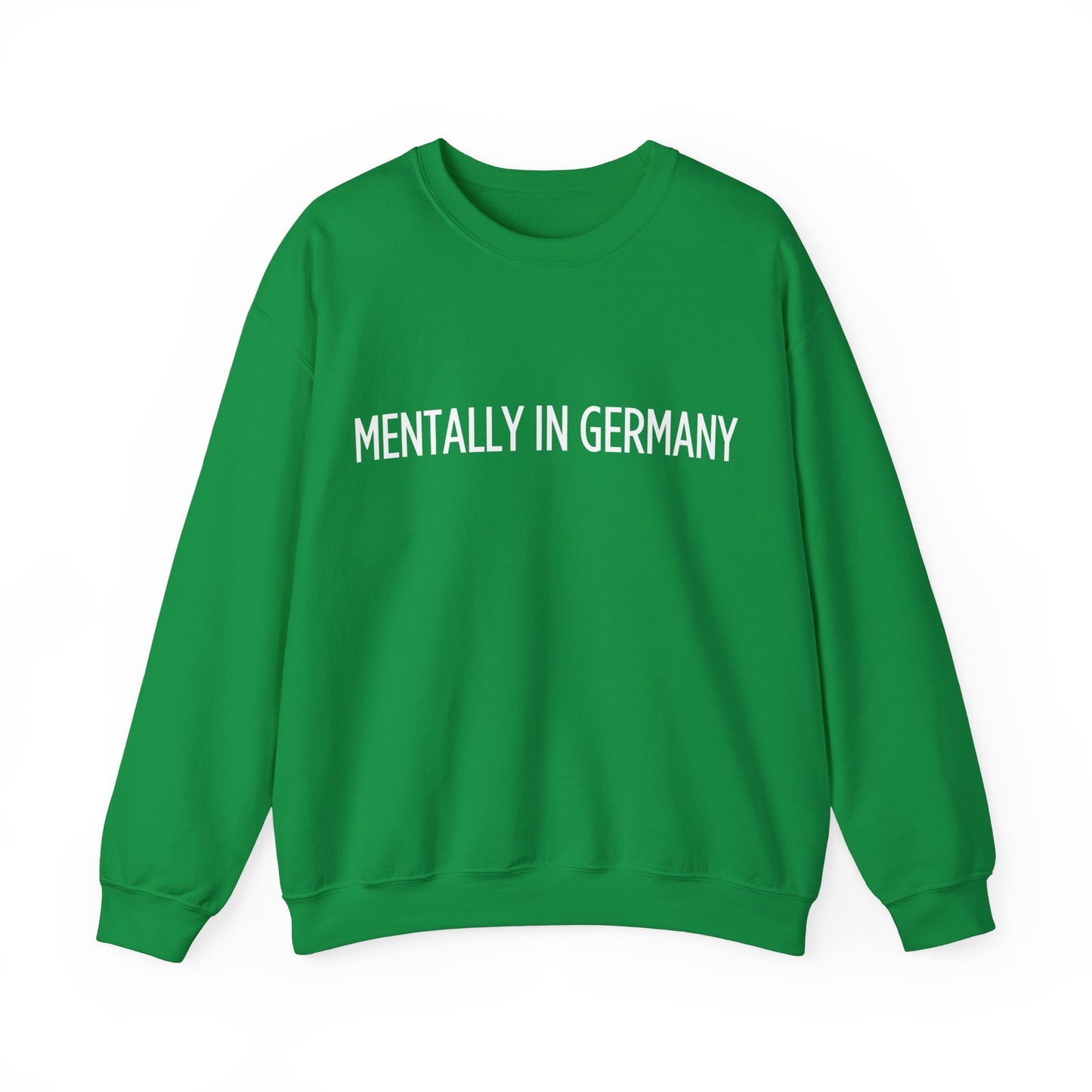 "Mentally in Germany" Embroidered Sweatshirt – Cozy German Style
