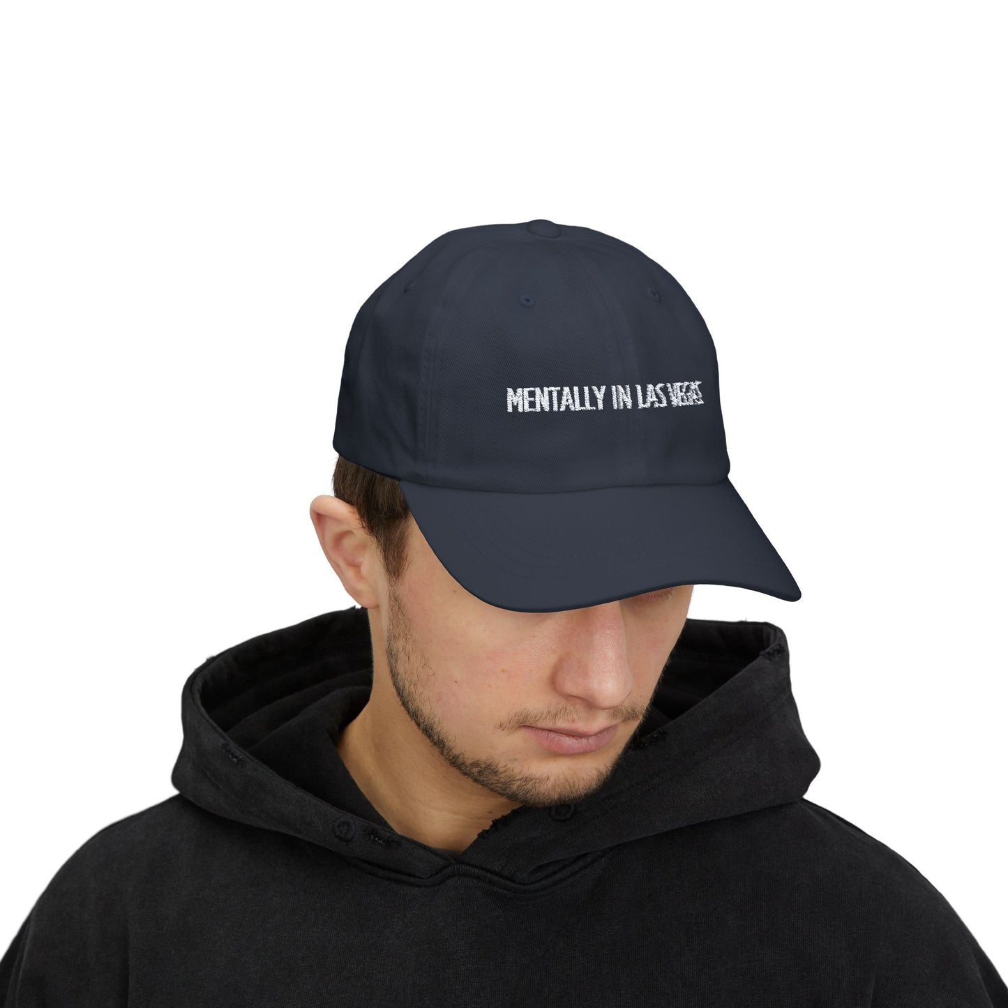 "Mentally In Las Vegas" - Embroidered Hat