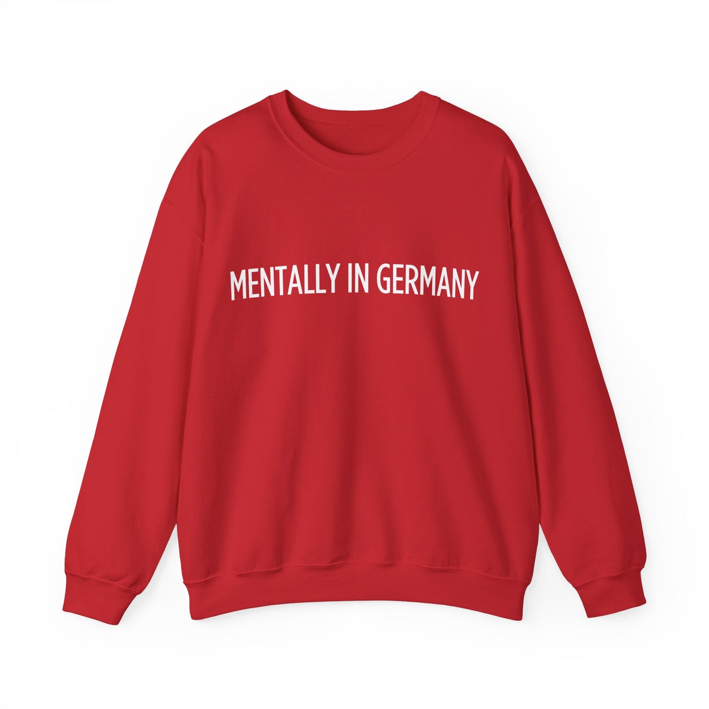 "Mentally in Germany" Embroidered Sweatshirt – Cozy German Style
