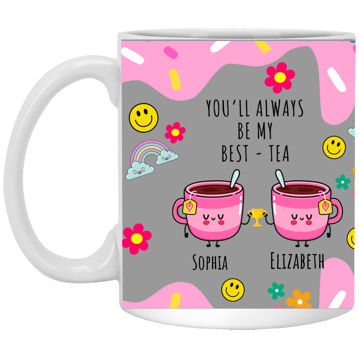 You'll Always Be My Friend Mug Personalized Mug | Gift For Best Friend