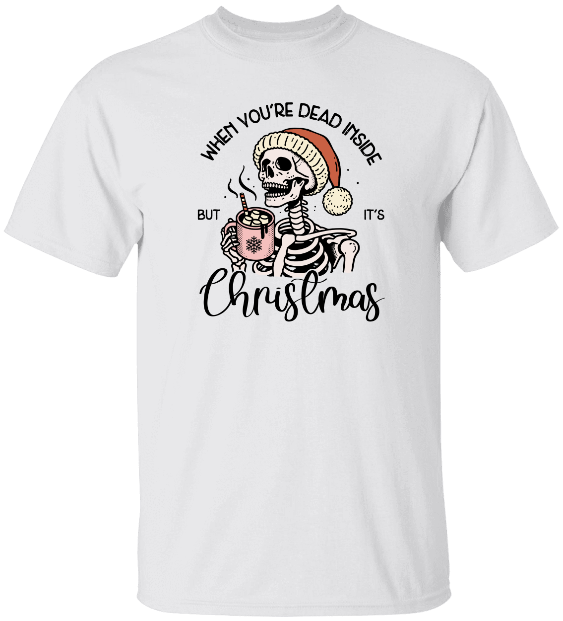 Funny Sarcastic Skeleton Christmas T-Shirts – Spooky Holiday Humor!