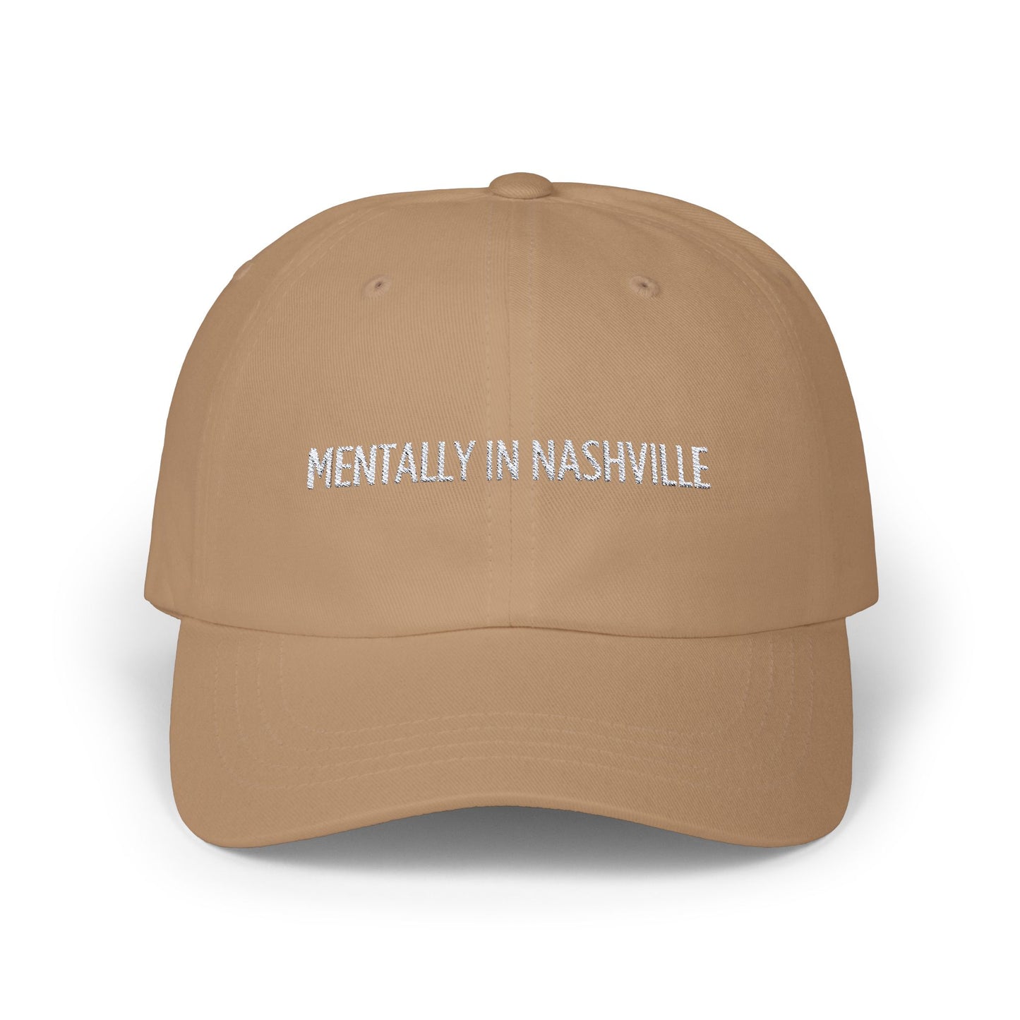 "Mentally In Nashville" - Embroidered Hat
