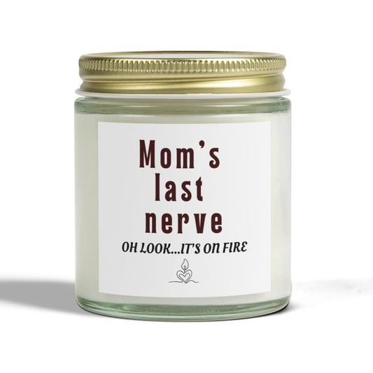Scented Candle, Mom's Last Nerve Coconut Apricot Wax Candle (4oz, 9oz)