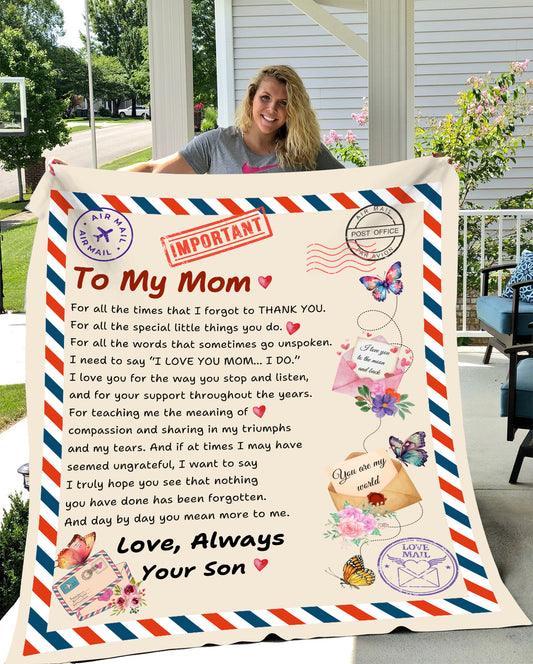 To My Mom Blanket - The Perfect Gift for the One Who Means the Most