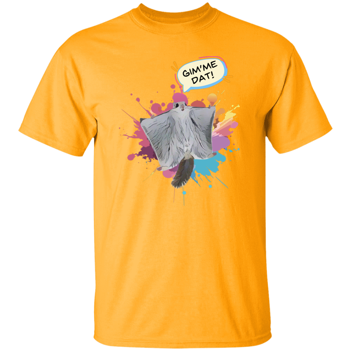 Gimme Dat T-shirt