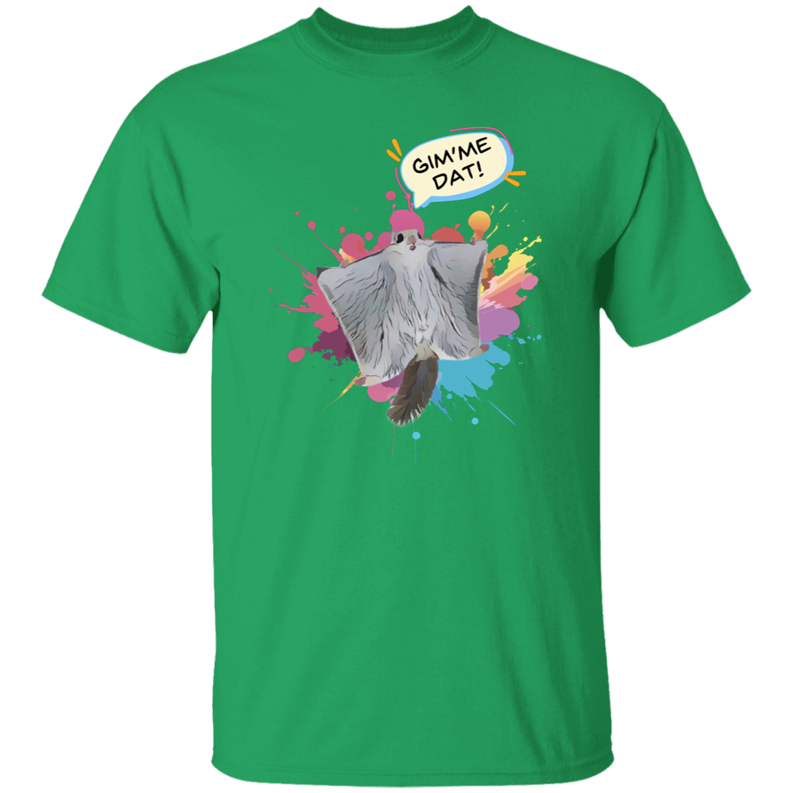 Gimme Dat T-shirt