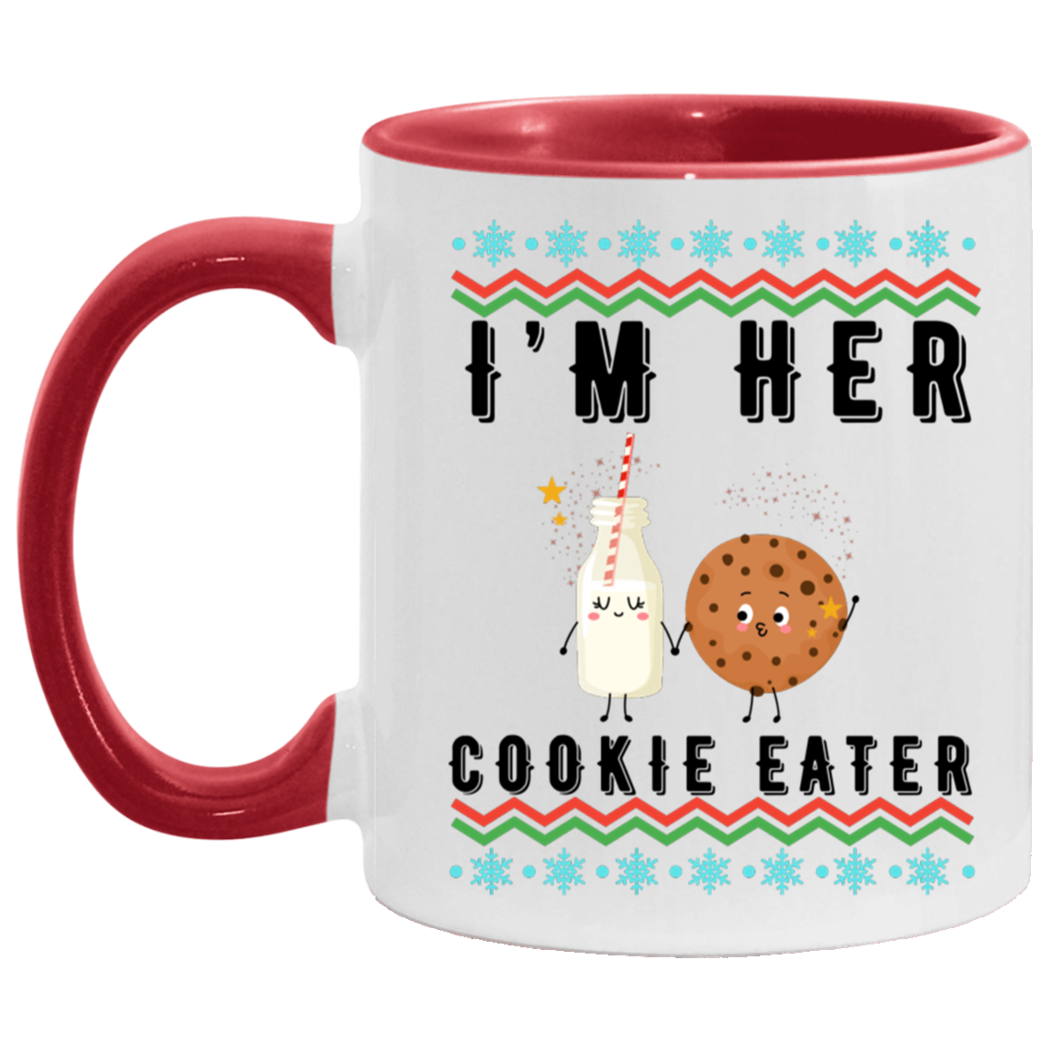 "I'm Her |His...Cookie Eater and Milk Drinker Mugs for Couples