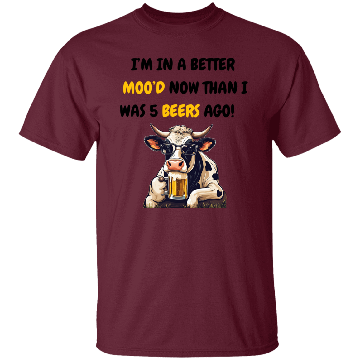 I'm In a Better Mood Now - Cow T-shirt & Sweatshirt