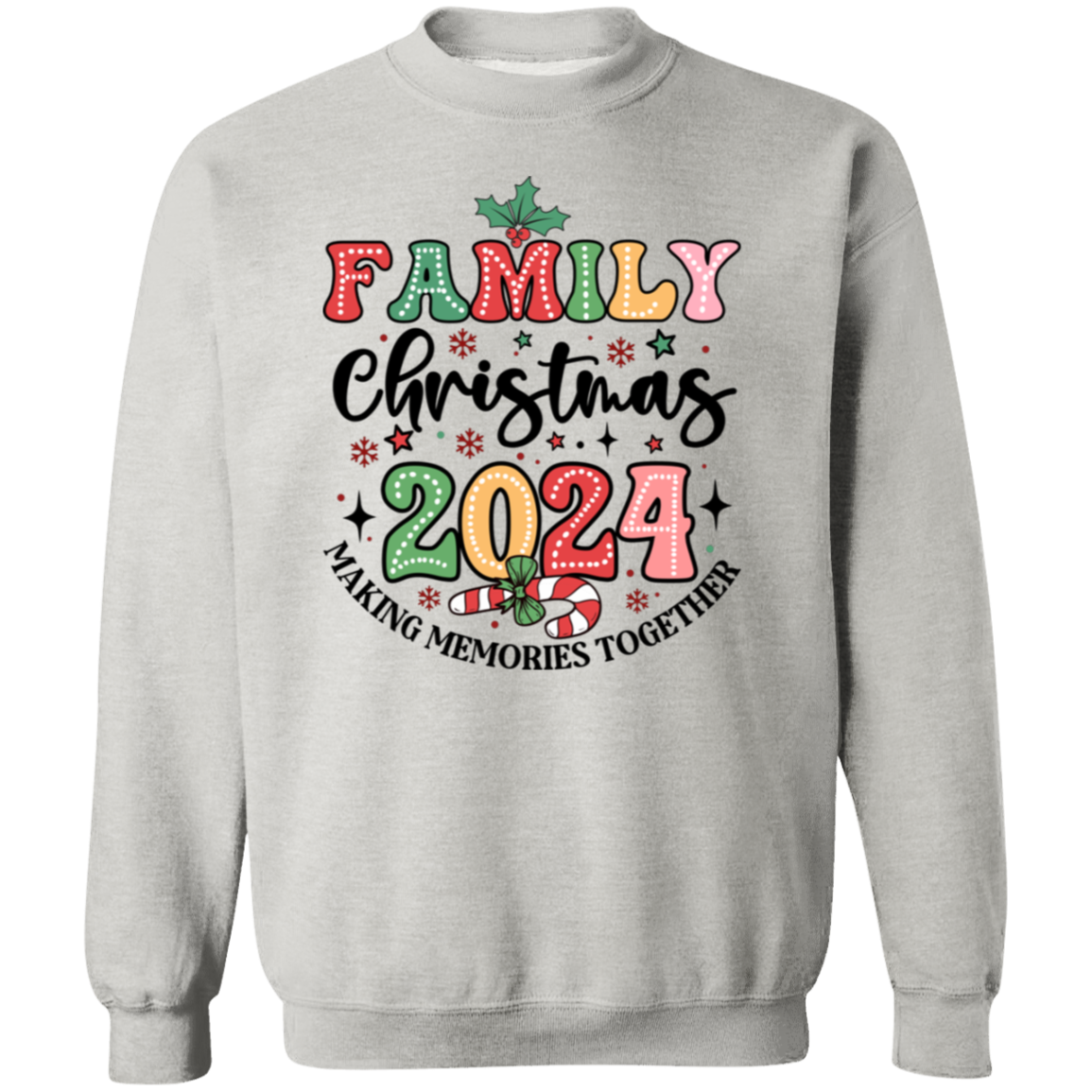 Family Christmas 2024 Sweatshirt