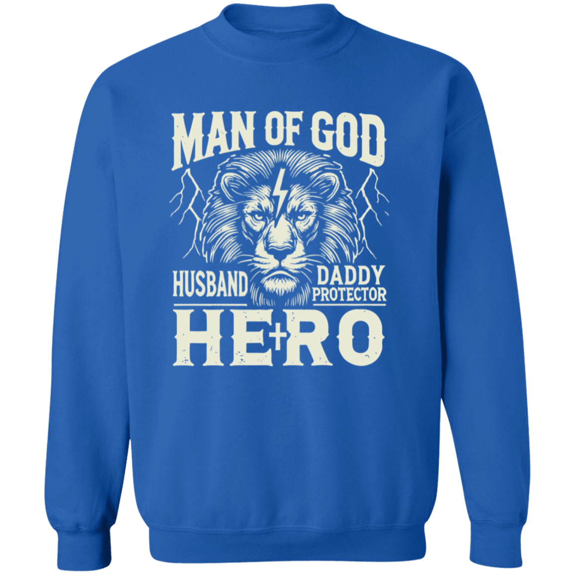 Man Of God Pullover Sweatshirt