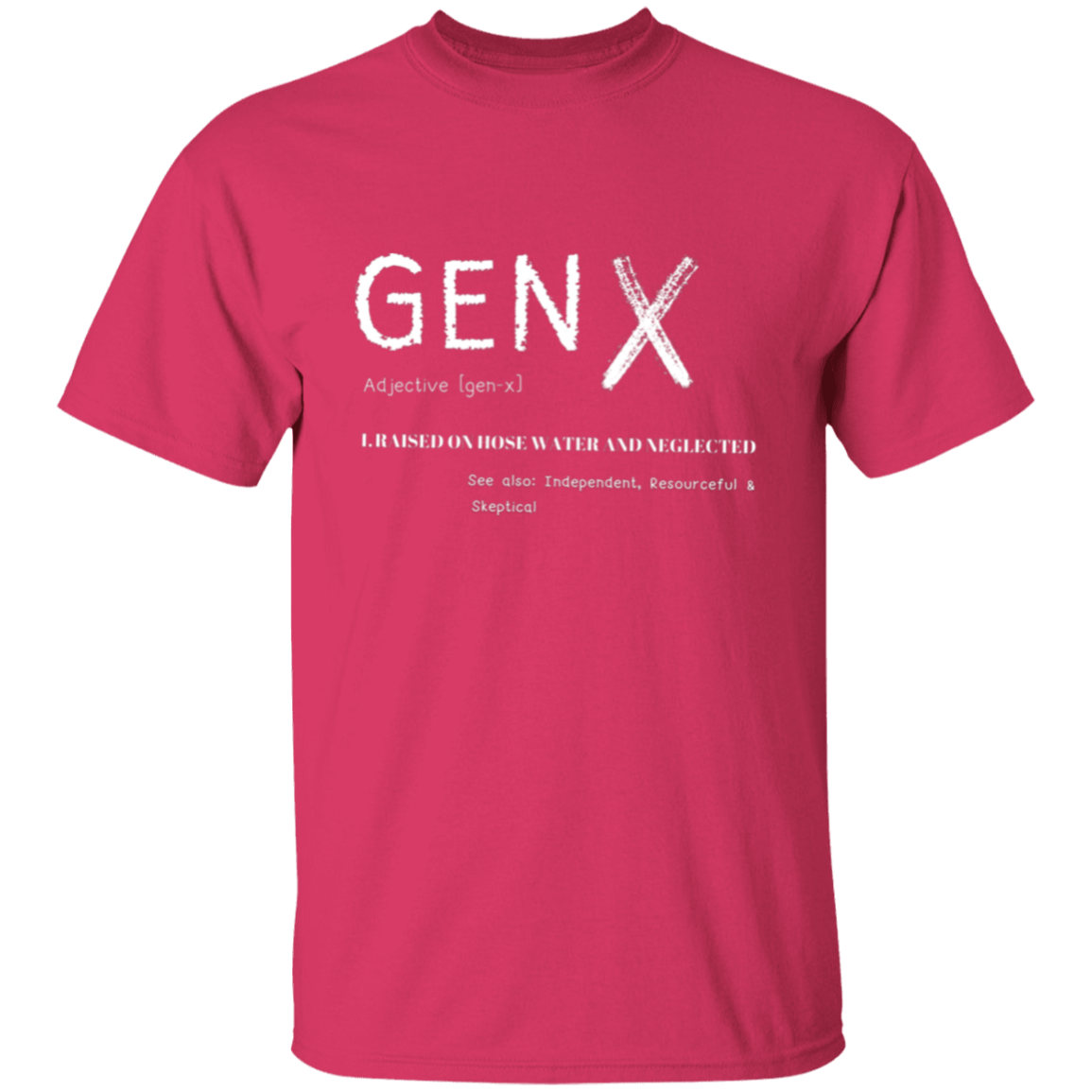 Gen X Adjective T-Shirt | Gifts For Gen X