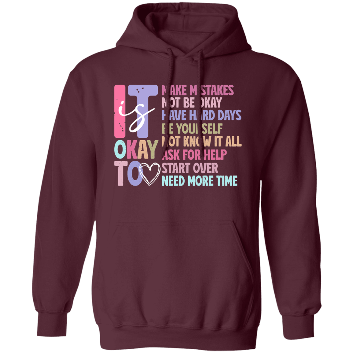 It is Okay to Make Mistakes Inspirational T-Shirt| Sweatshirt| Hoodie