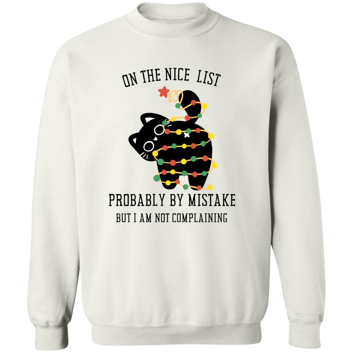 On The Nice and Naughty List Christmas Funny T-Shirt | Pullover Sweatshirt