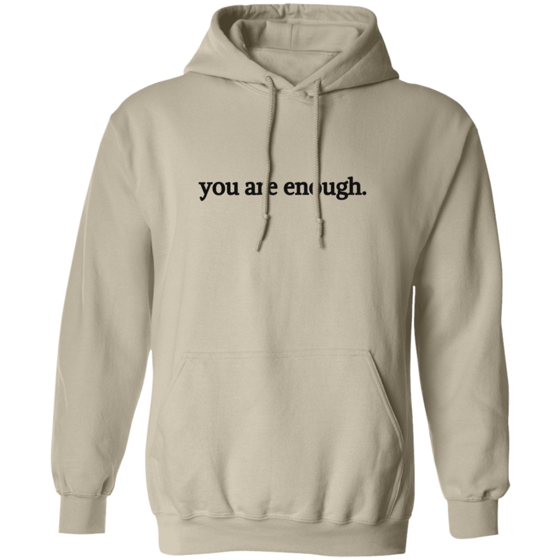 Dear Person Behind Me, You Are Enough"