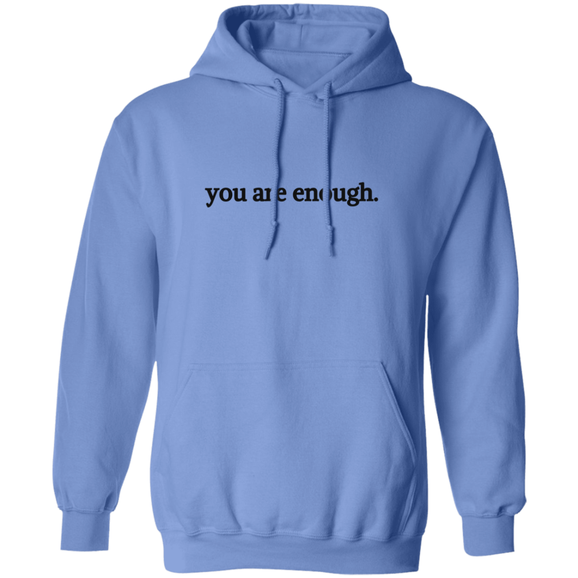 Dear Person Behind Me, You Are Enough"