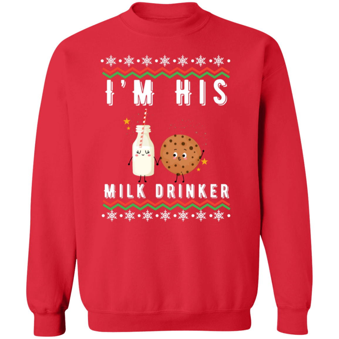 "I'm Her Cookie Eater, He's My Milk Drinker" - Couple Matching Pullover & T-Shirt