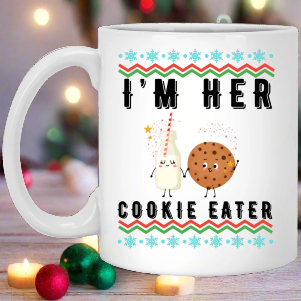 "I'm Her |His...Cookie Eater and Milk Drinker Mugs for Couples