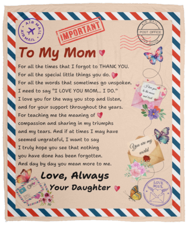 To My Mom Blanket - A Heartfelt Gift from Daughter to Mother