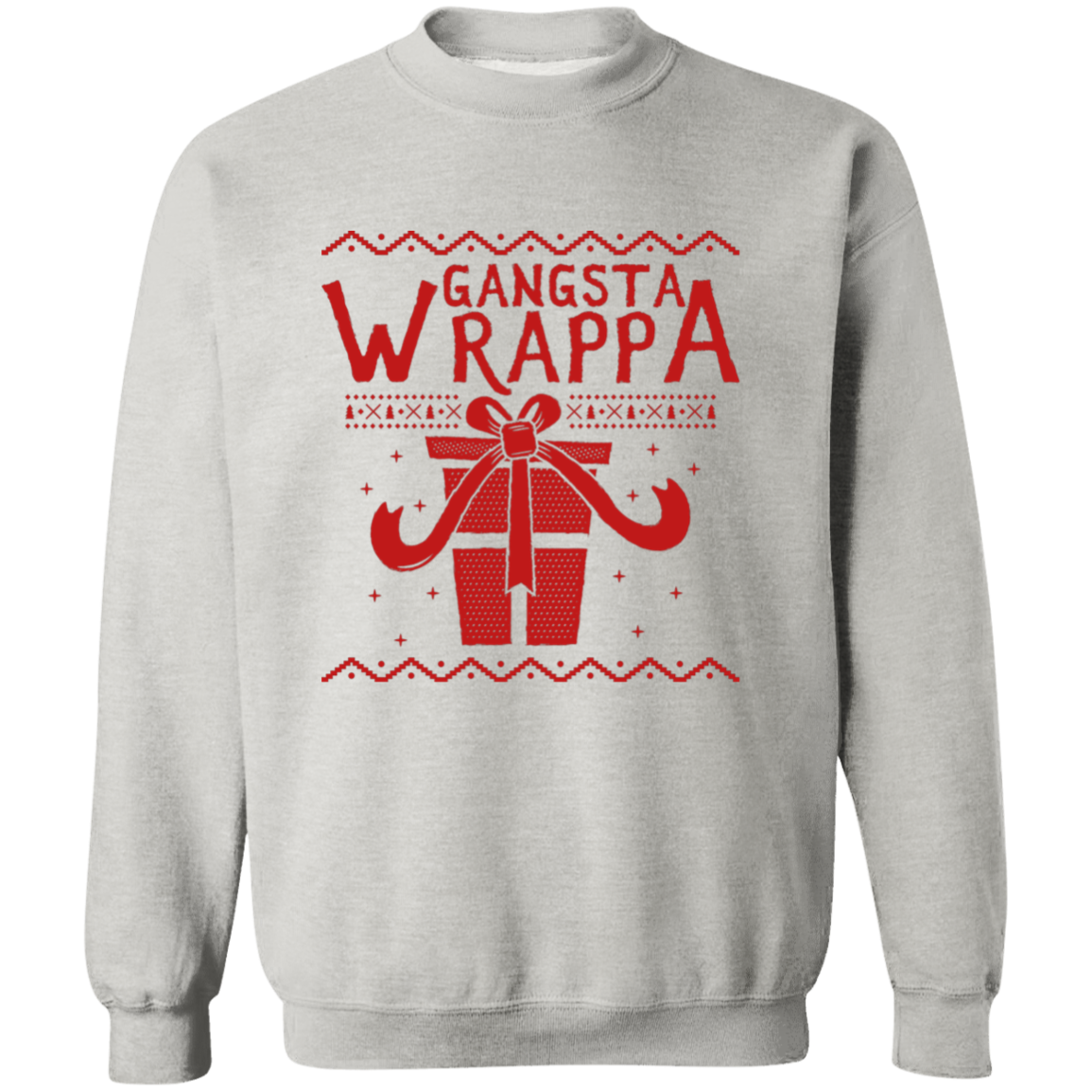 Gangsta Wrappa G180 Crewneck Pullover Sweatshirt