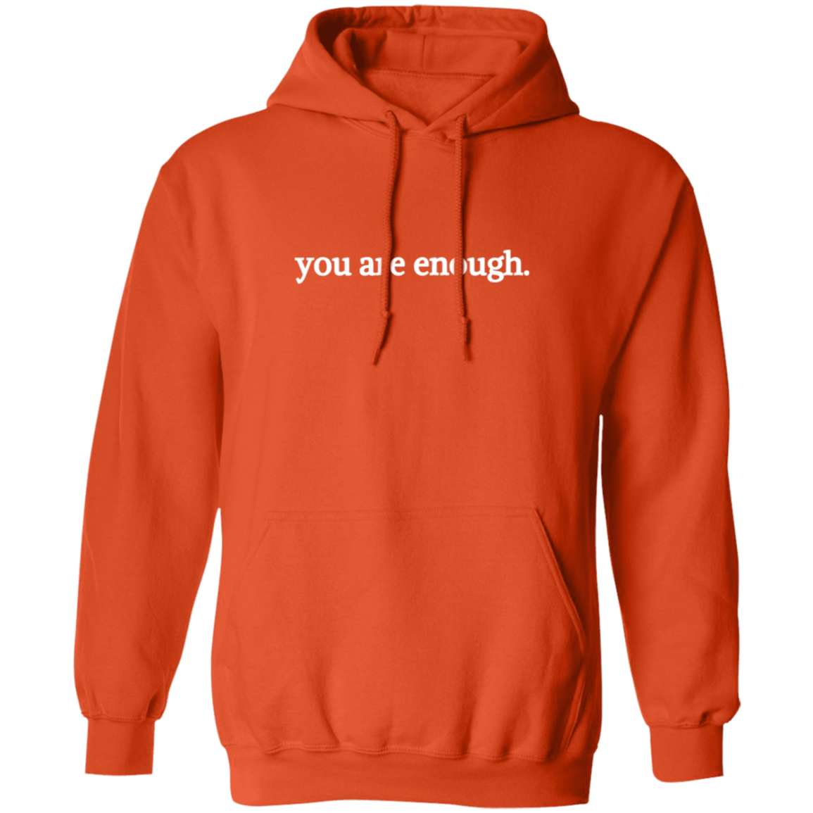Dear Person Behind Me, You Are Enough"