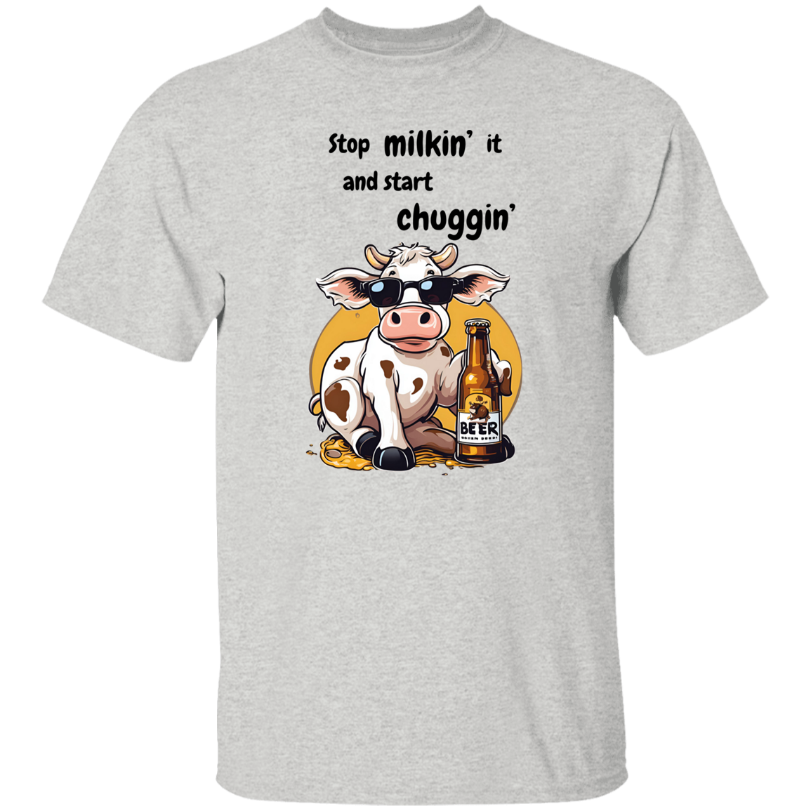 Stop Milking It - Cow T-Shirt and Sweatshirt