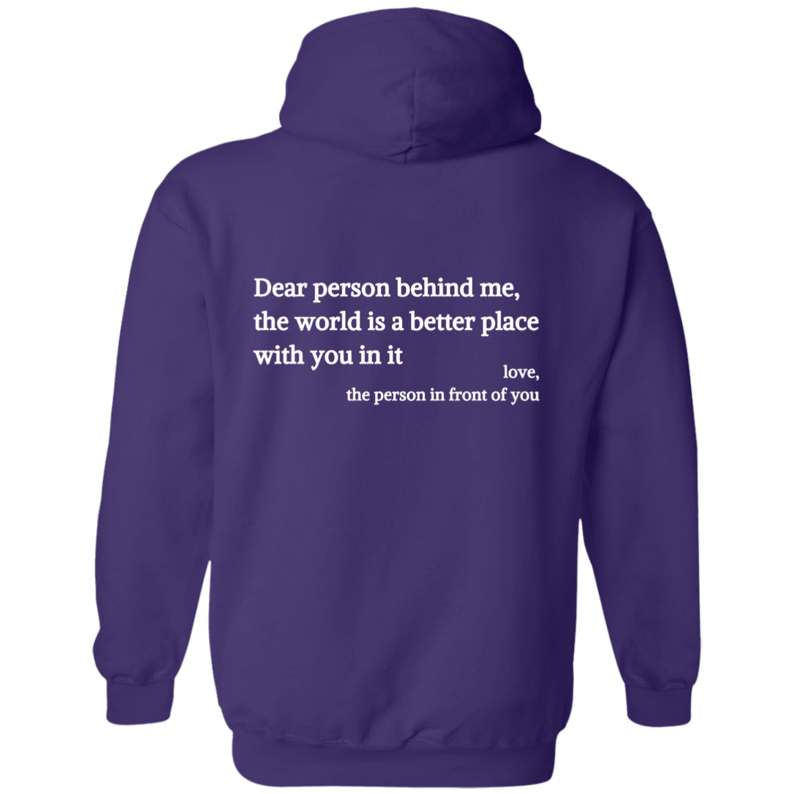 Dear Person Behind Me, You Are Enough - Inspirational Hoodie