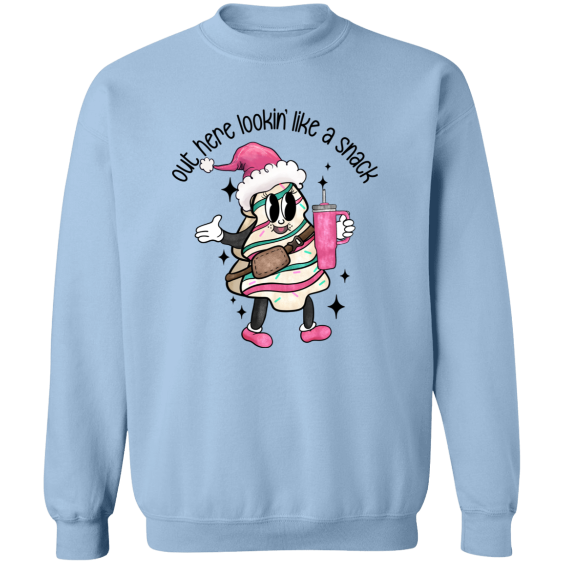Out Here Lookin' Like A Snack Sweatshirt - Boojee Christmas Tree Cake Sweater