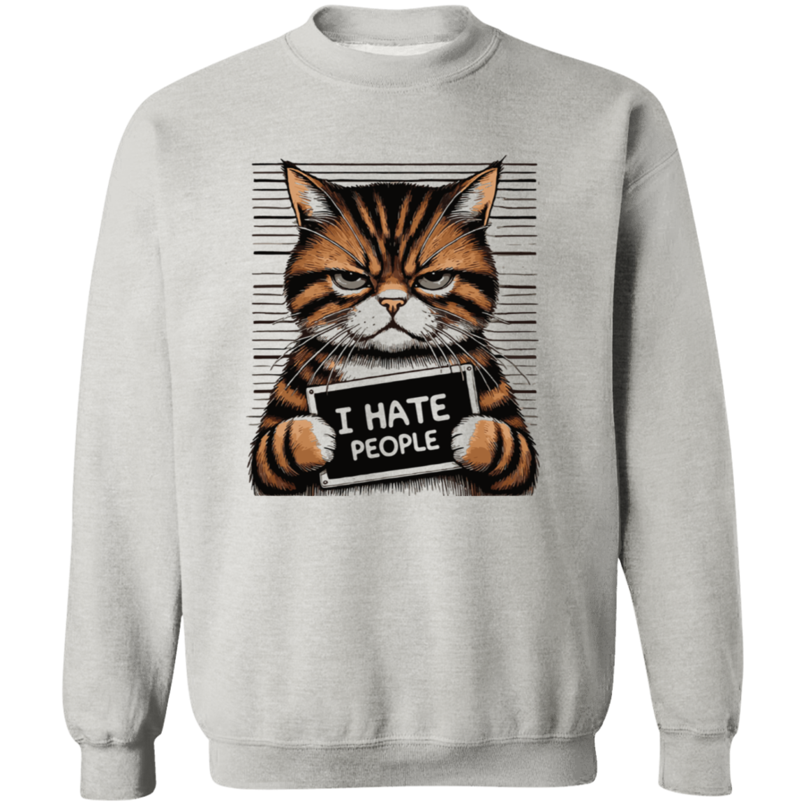 I Hate People Cat Sweatshirt, T-Shirt & Hoodie – Purr-fect for Cat Lovers with Attitude