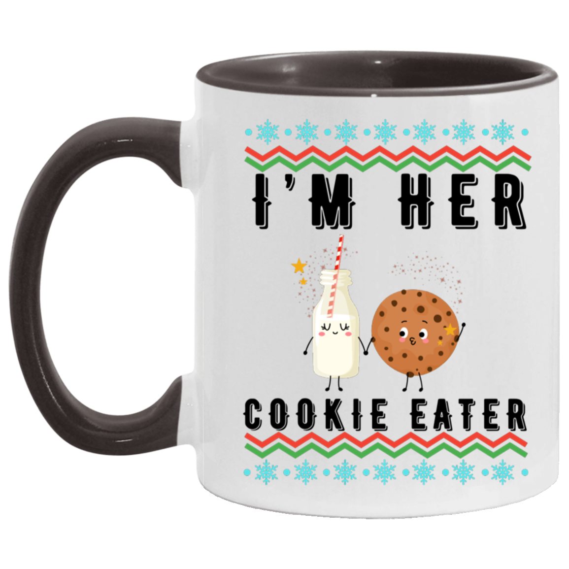 "I'm Her |His...Cookie Eater and Milk Drinker Mugs for Couples