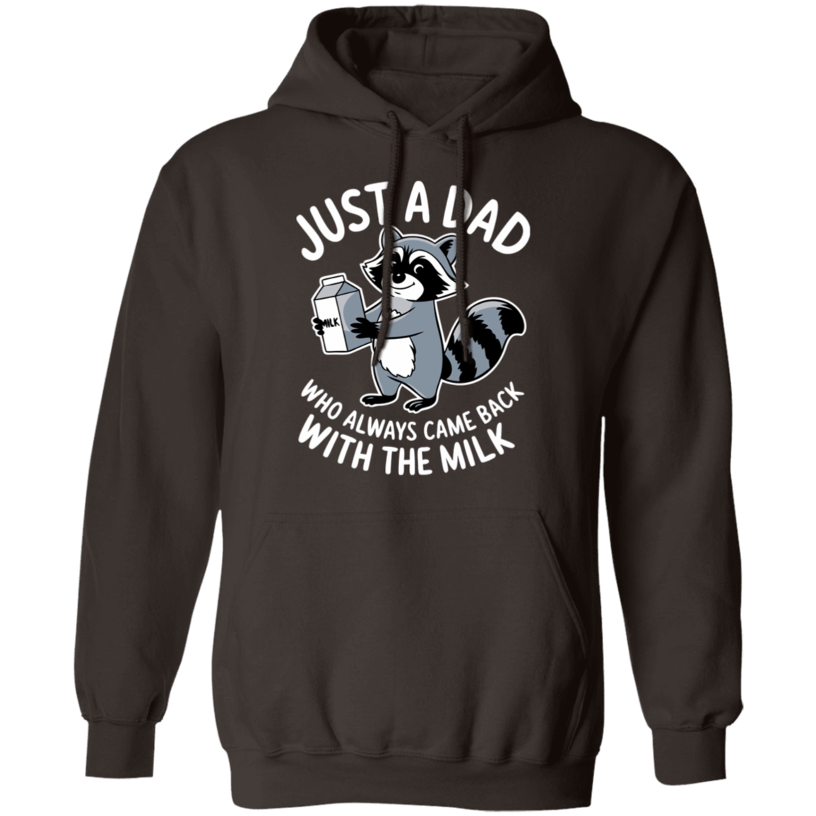 Just a Dad Who Always Come Home With The Milk T-Shirt| Sweatshirt| Hoodie Funny Dad Sweatshirt| Fathers days Gift
