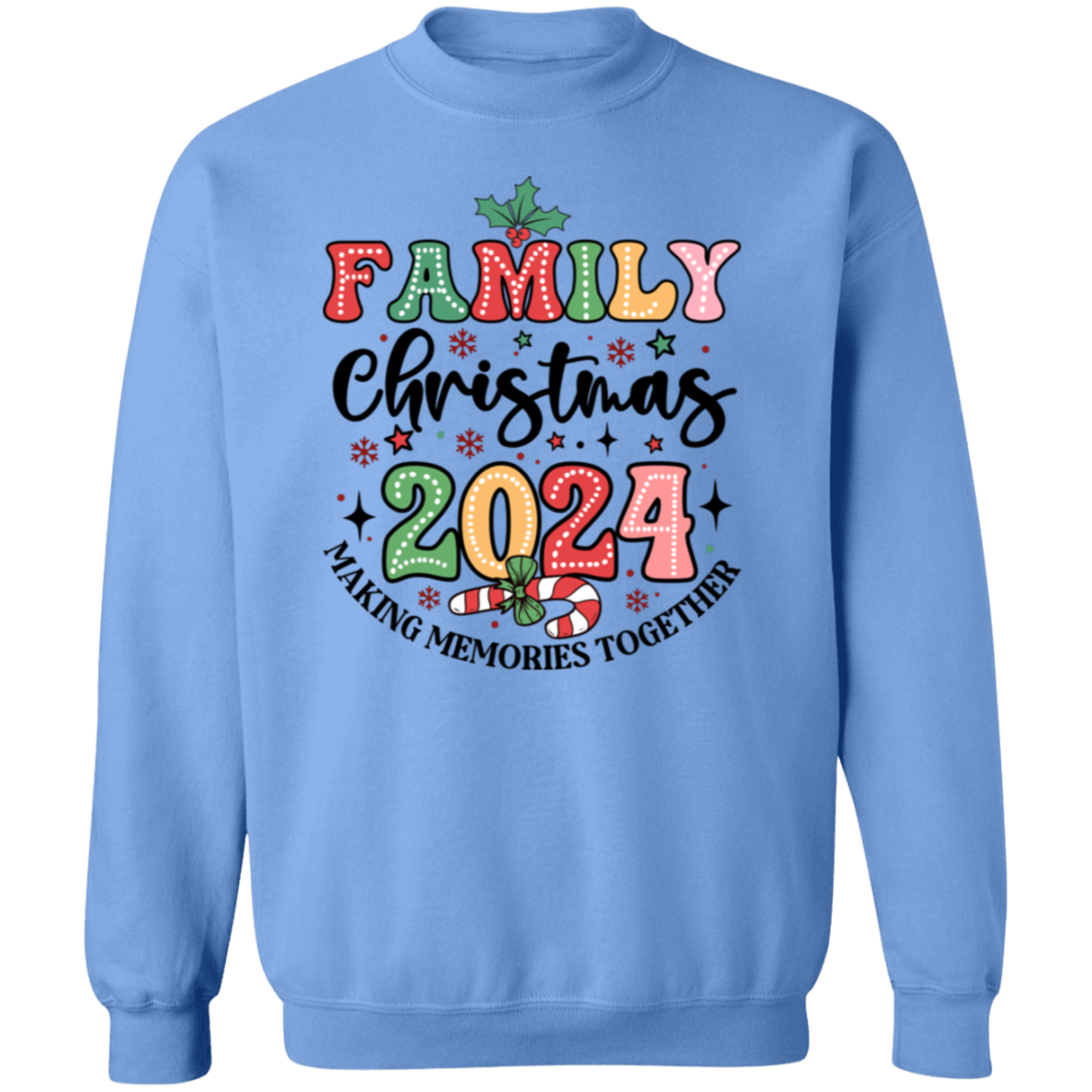 Family Christmas 2024 Sweatshirt