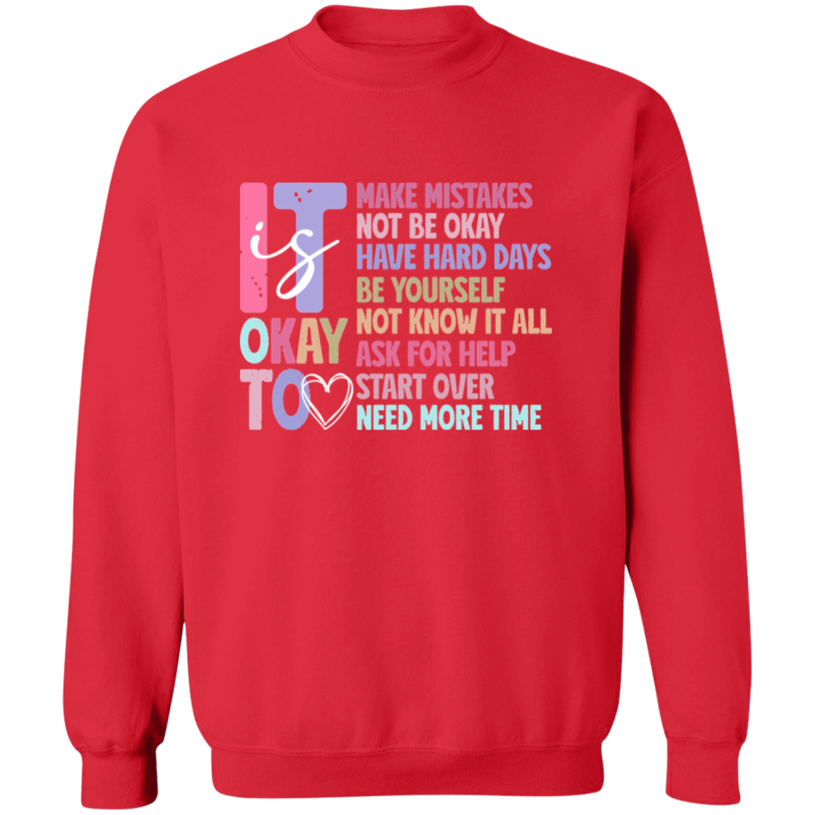 It is Okay to Make Mistakes Inspirational T-Shirt| Sweatshirt| Hoodie
