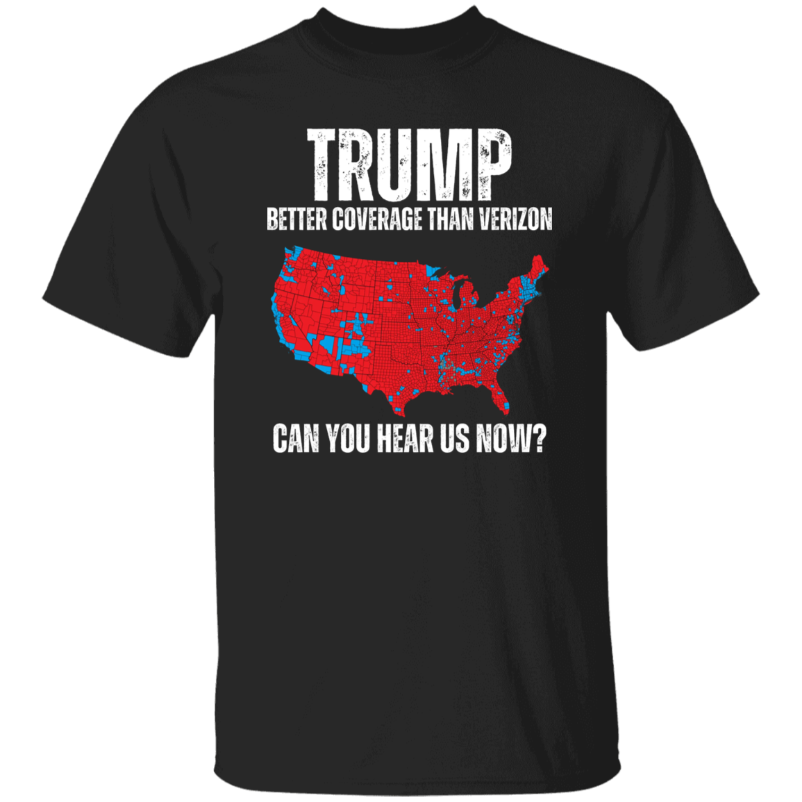Trump Better Than Verizon Shirt Unisex Cottom