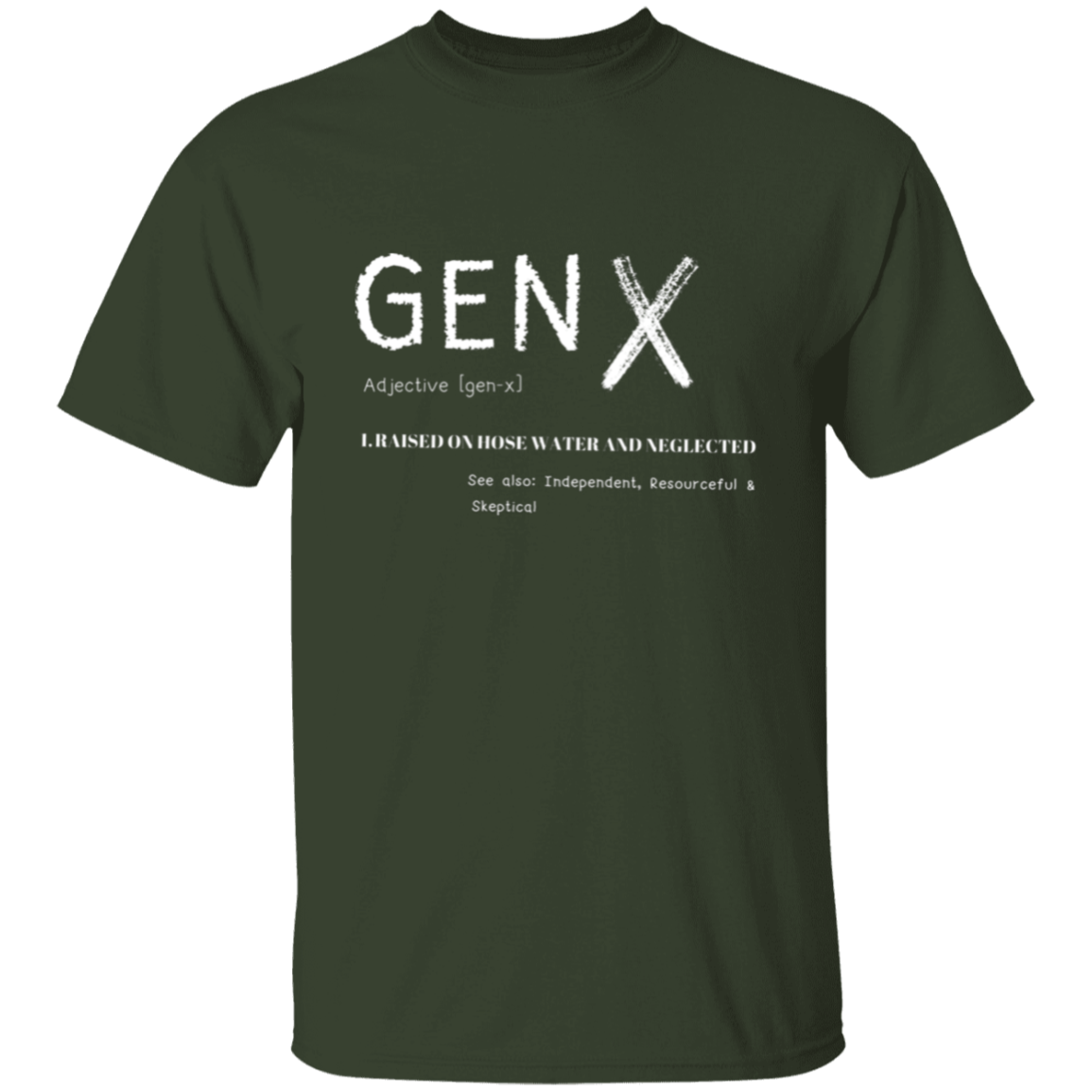 Gen X Adjective T-Shirt | Gifts For Gen X