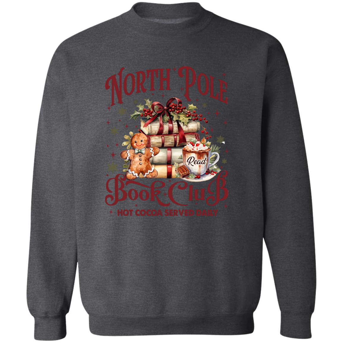 North Pole Book Club T-Shirt & Sweatshirt - Cozy Christmas Book Lover’s Apparel with Hot Cocoa Design
