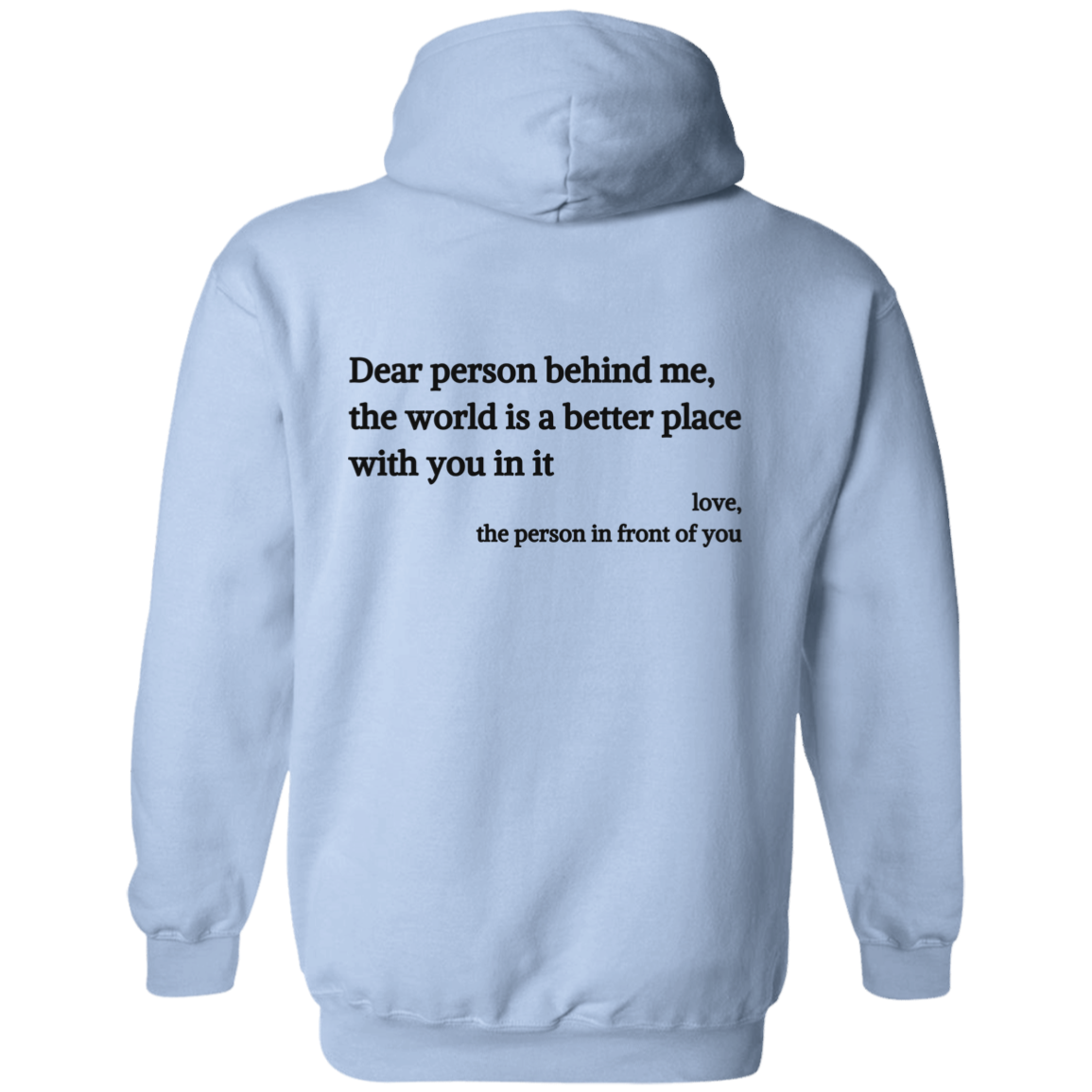 Dear Person Behind Me, You Are Enough"