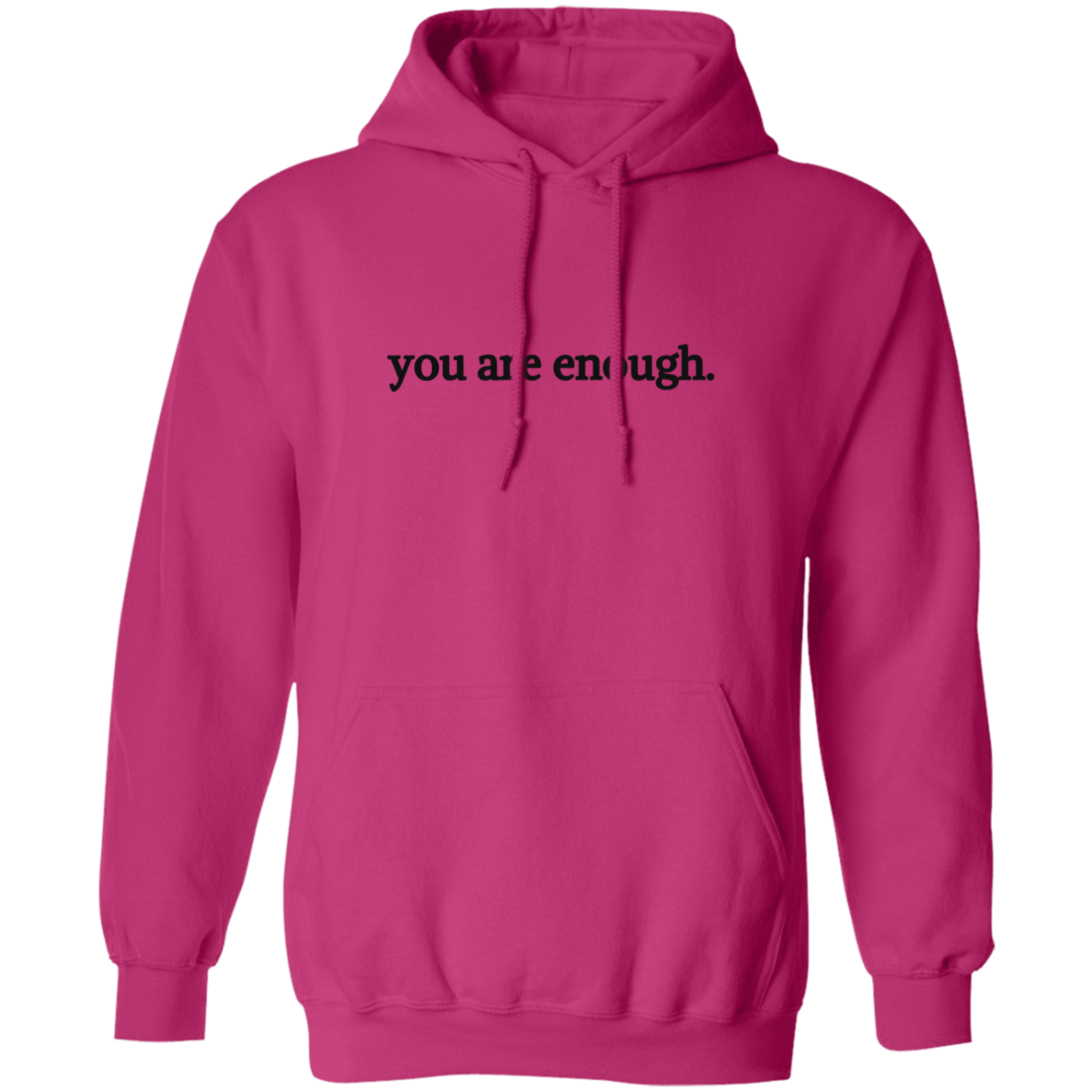 Dear Person Behind Me, You Are Enough"