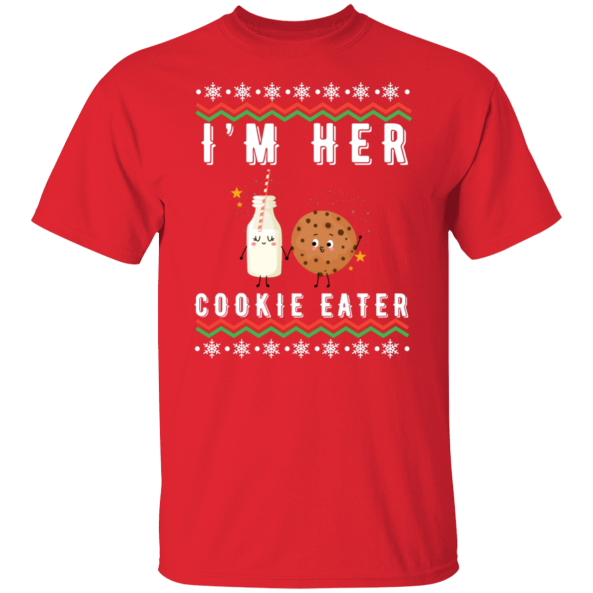 "I'm Her Cookie Eater, He's My Milk Drinker" - Couple Matching Pullover & T-Shirt