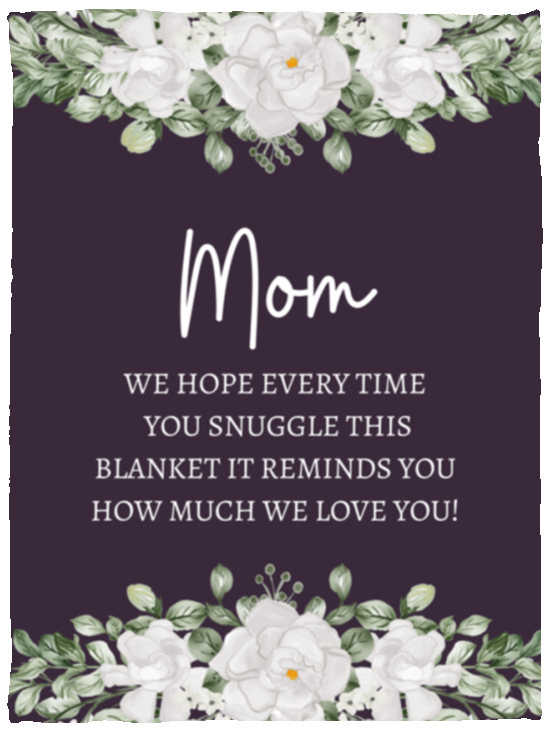 Mom Flower Blanket | Mother Gift