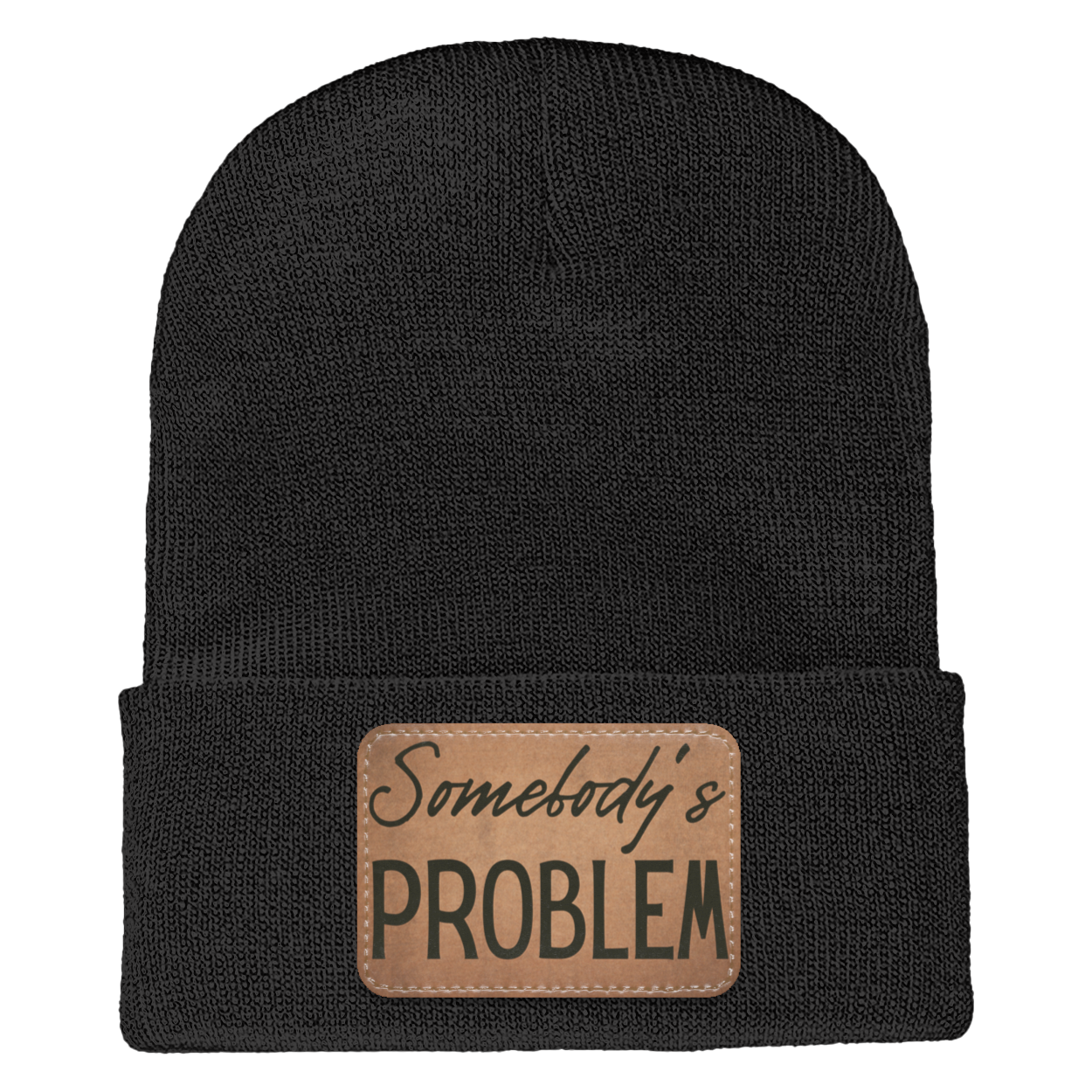 Adult Knit Beanie: 'Somebody’s Problem' and 'Somebody'| His and Hers Couple Beanie