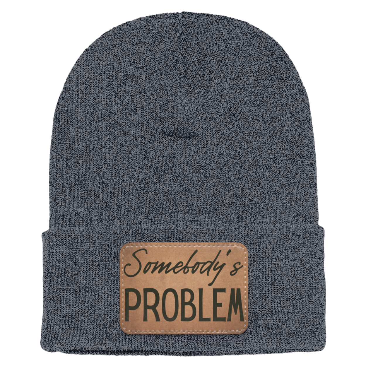 Adult Knit Beanie: 'Somebody’s Problem' and 'Somebody'| His and Hers Couple Beanie