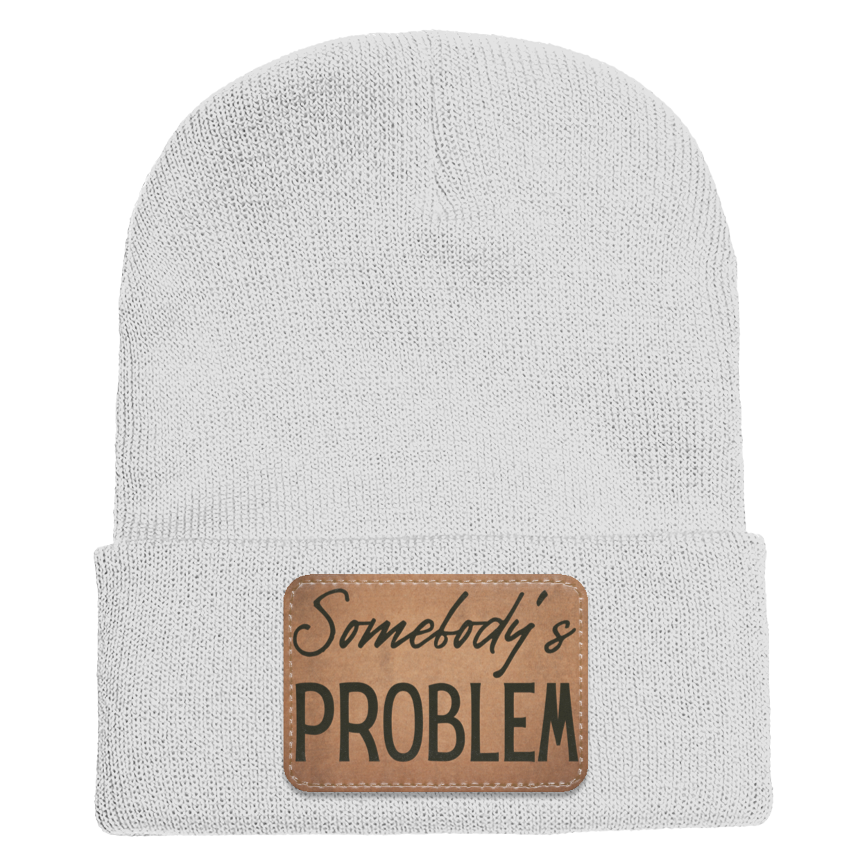 Adult Knit Beanie: 'Somebody’s Problem' and 'Somebody'| His and Hers Couple Beanie