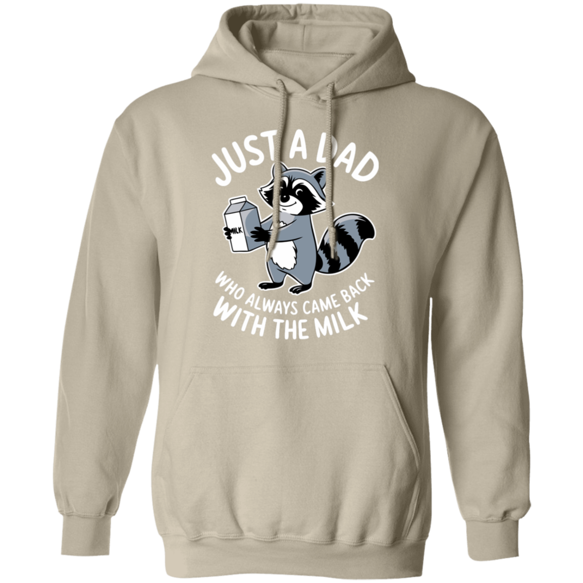 Just a Dad Who Always Come Home With The Milk T-Shirt| Sweatshirt| Hoodie Funny Dad Sweatshirt| Fathers days Gift