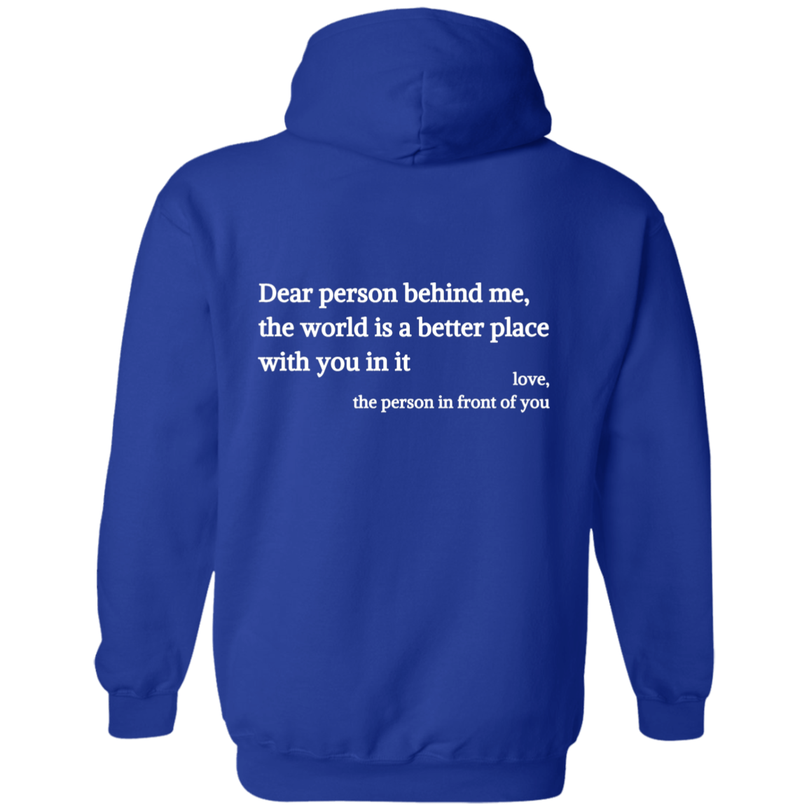 Dear Person Behind Me, You Are Enough - Inspirational Hoodie