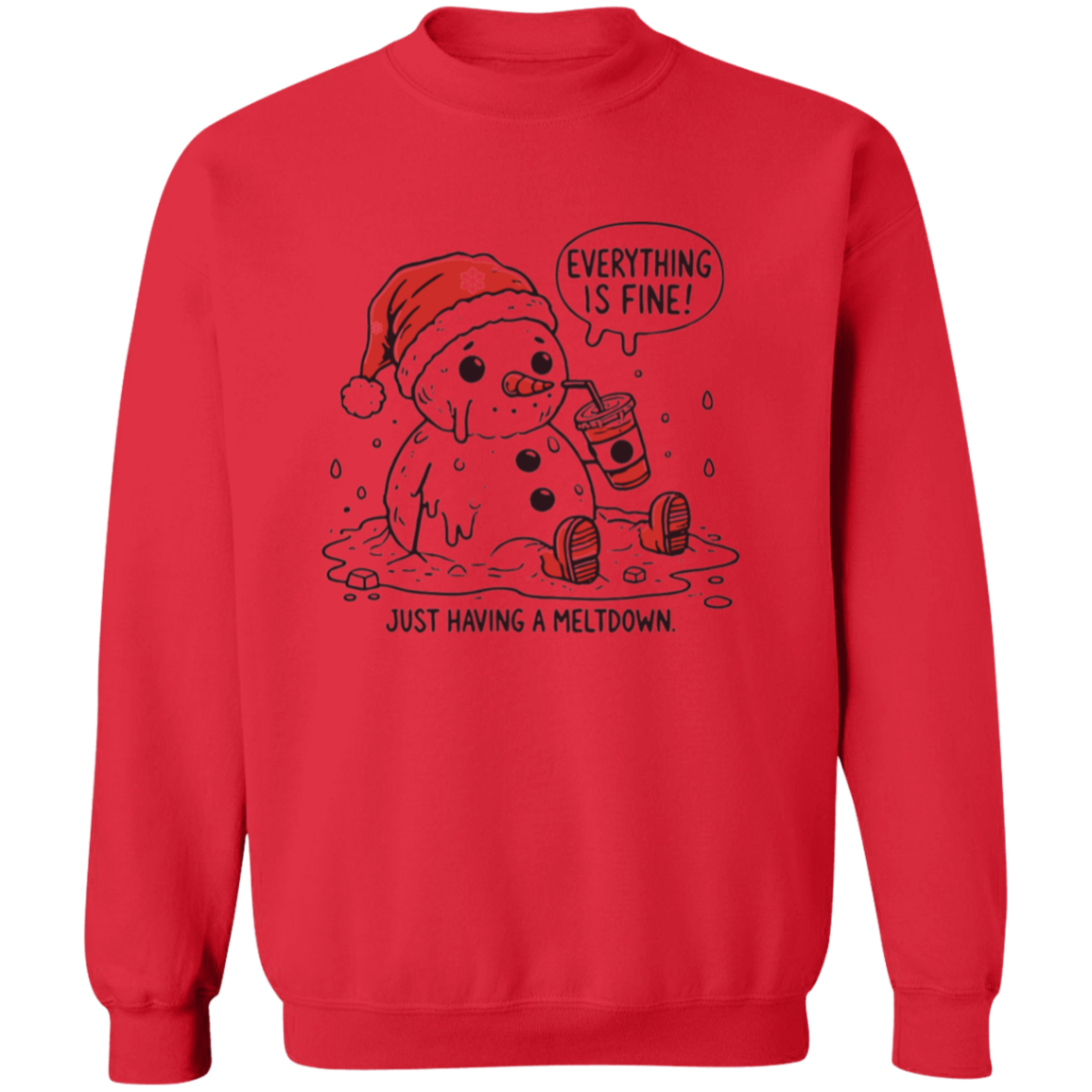 Everything is fine Snowman T-Shirt| Sweatshirt | Hoodie