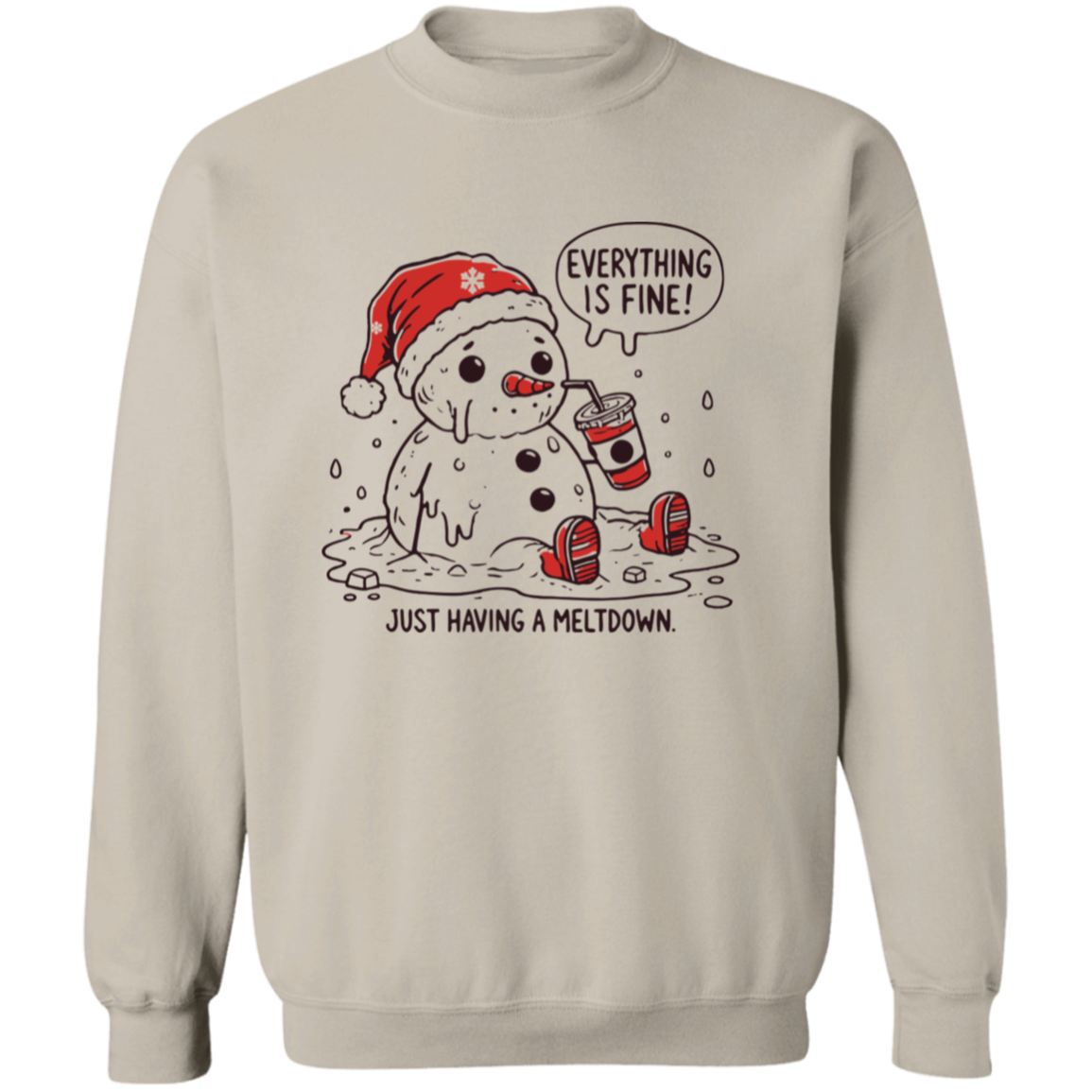 Everything is fine Snowman T-Shirt| Sweatshirt | Hoodie