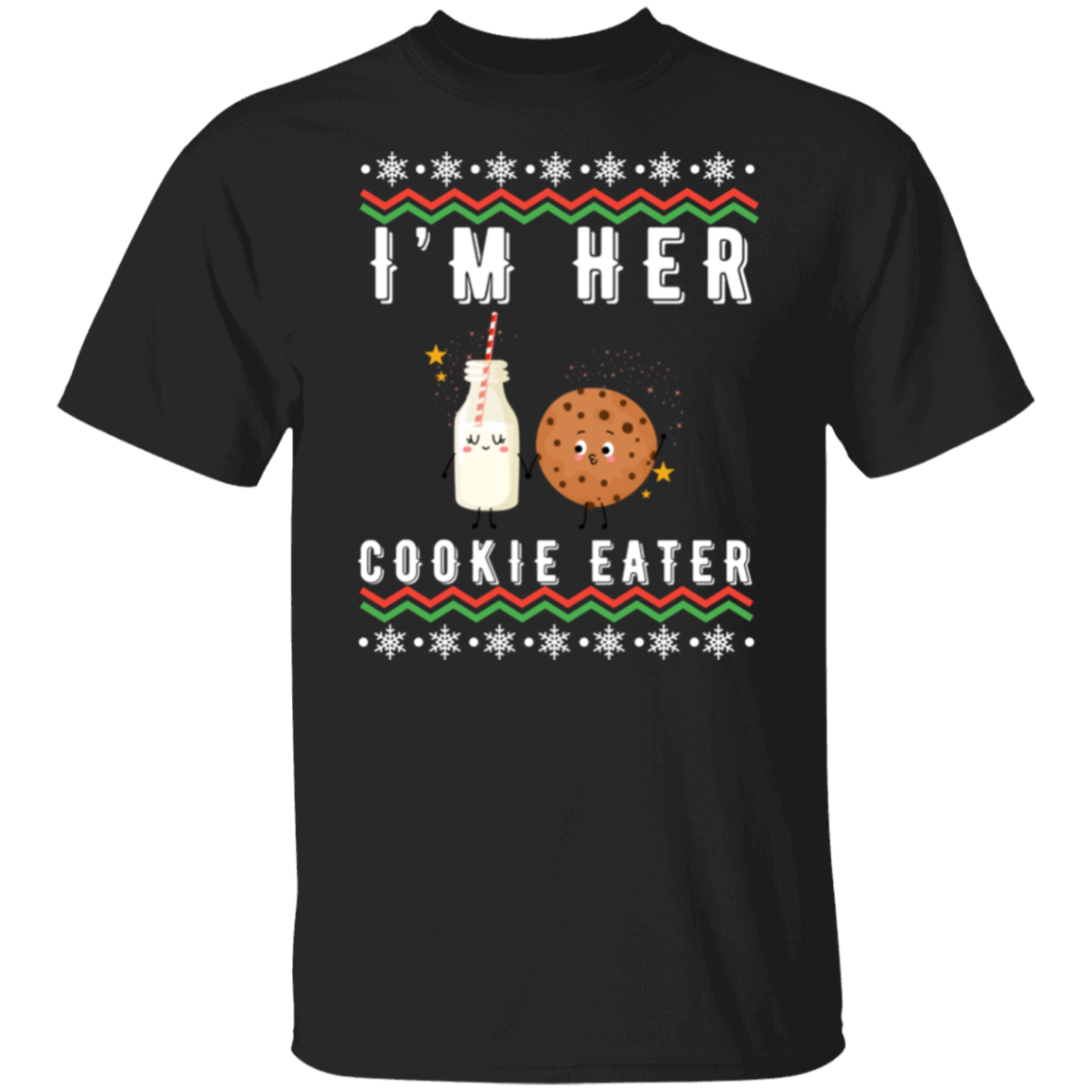 "I'm Her Cookie Eater, He's My Milk Drinker" - Couple Matching Pullover & T-Shirt