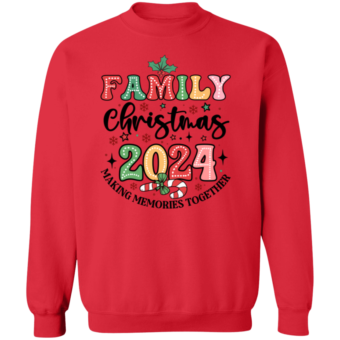 Family Christmas 2024 Sweatshirt