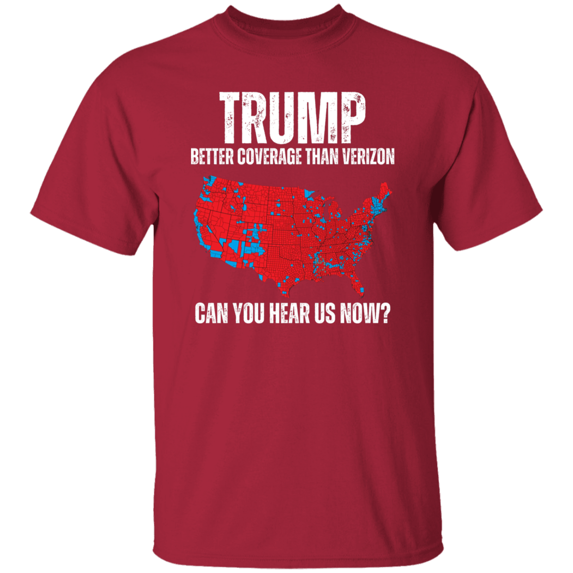 Trump Better Than Verizon Shirt Unisex Cottom